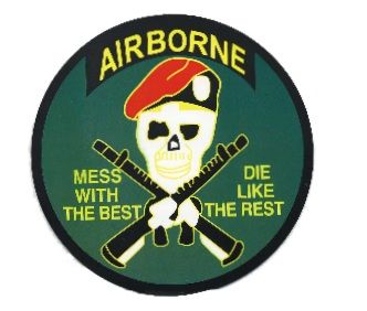 96 Pieces of 5" Diameter Magnet, Airborne - Mess With The Best, Die Like The Rest