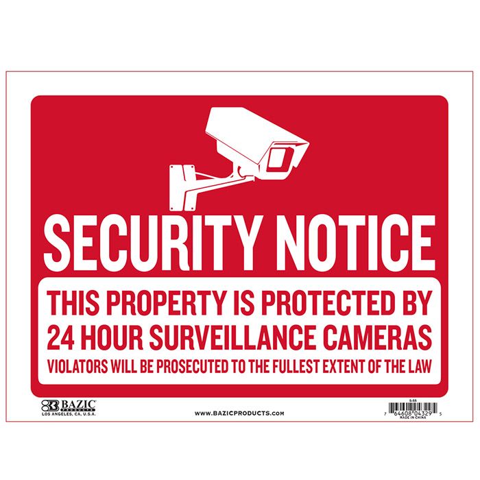 24 pieces of 9" X 12" Security Notice Sign