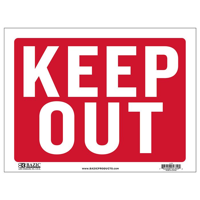 24 pieces of 12" X 16" Keep Out Sign