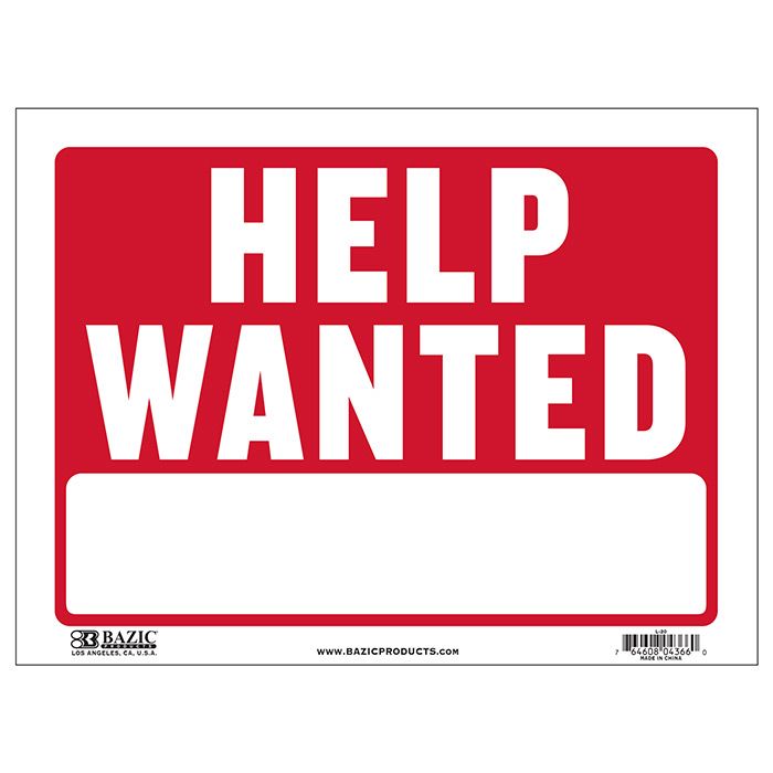 24 pieces of 12" X 16" Help Wanted Sign