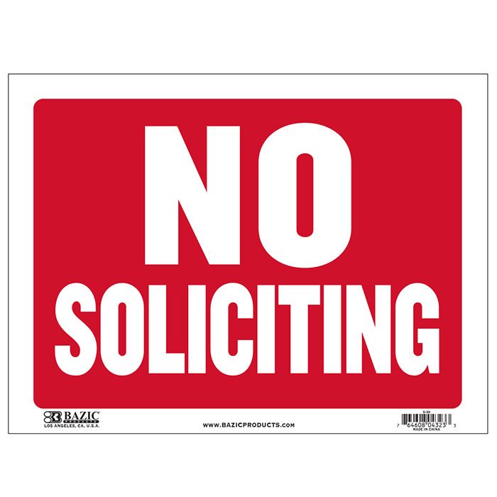 24 pieces of 9" X 12" No Soliciting Sign