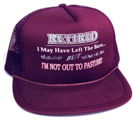 24 Wholesale Adult Mesh Back Printed Hat, "retired I May Have Left The Barn...but I'm Not Out To Pasture!", Assorted Colors
