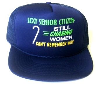 24 Pieces of Adult Mesh Back Printed Hat, "sexy Senior Citizen - Still Chasing Women Can't Remember Why", Assorted Colors