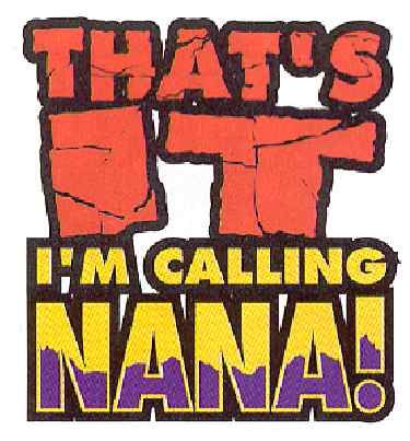 36 Wholesale Baby Shirts "that's It I'm Calling Nana!"