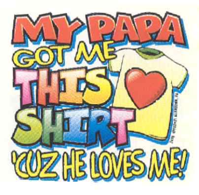 36 Pieces of Baby Shirts "my Papa Got Me This Shirt 'cuz He Loves me