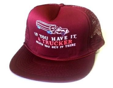 24 Wholesale Hats Unisex Adult Mesh Back Printed Hat, "if You Have It, A Trucker Helped You Get It There"