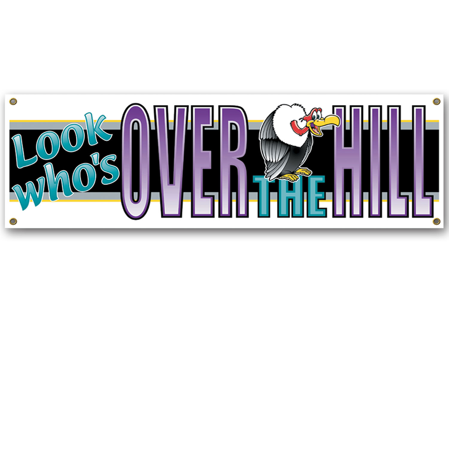 12 Pieces of Look Who's Over The Hill Sign Banner