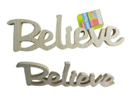 96 of Wooden Word Decor, "believe" Size: 15.25" Wide