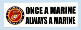 48 Pieces 3" X 9" Decal, Once A Marine, Always A Marine - Stickers