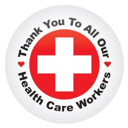 6 Wholesale Ty To All Our Health Care Workers Button