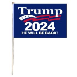 36 Wholesale Stick Flag Trump 2024 He Will Be Back