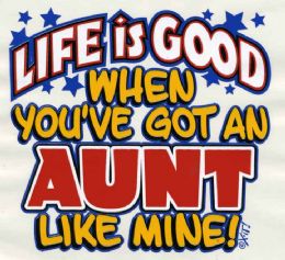 36 Pieces Baby Shirts Life Is Good When You've Got An Aunt Like Mine! - Baby Apparel