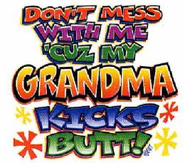 36 Pieces Baby Shirts Don't Mess With Me 'cuz My Grandma Kicks Butt - Baby Apparel
