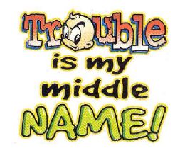 36 Pieces Baby Shirts Shirts Trouble Is My Middle Name! - Baby Apparel