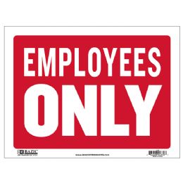 24 pieces 12" X 16" Employees Only Sign - Sign