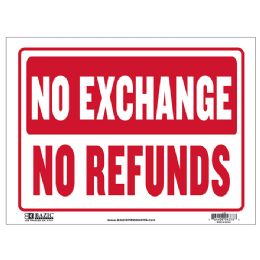24 pieces 12" X 16"  No Exchange No Refunds Sign - Sign