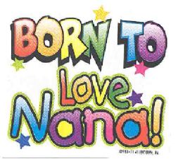 36 Pieces Baby Shirts "born To Love Nana" - Baby Apparel