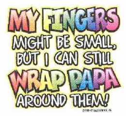 36 Bulk Baby Shirts "my Fingers Might Be Small But I Can Still Wrap Papa Around Them"