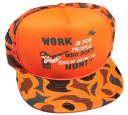 36 Pieces Adults Printed Mesh Hats, Camouflage Orange, Work Is For People Who Don't Know How To Hunt - Caps & Headwear