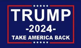 24 of Trump 2024 Take America Back Flag