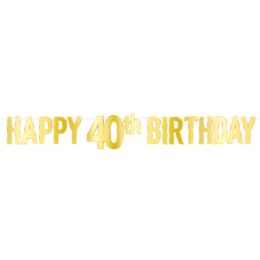 12 of Foil Happy 40th Birthday Streamer