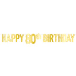 12 of Foil Happy  80th  Birthday Streamer