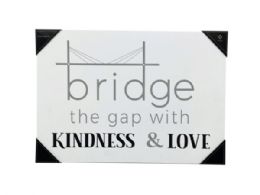 12 Bulk 20 In X 14 In Bridge The Gap With Kindness Open Back Wall Decor Sign