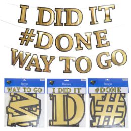 24 pieces Grad Jumbo Hotstamp Banner 6ft X 8in H 3 Asst Phrases Grad Pbh - Graduation