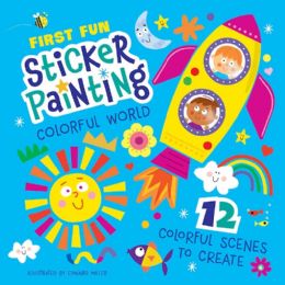 12 pieces First Fun: Sticker Painting Colorful World - Coloring & Activity Books