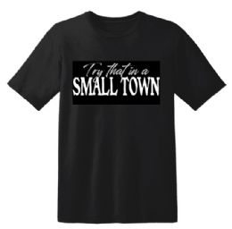 6 pieces "try That In A Small Town" Black T-Shirts Xxxl - Men's Work Shirts
