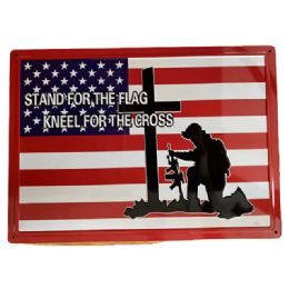 10 pieces Metal Tin Sign - Stand For The Flag Kneel For The Cross - Sign