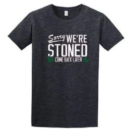 12 pieces Sorry We Are Stoned Dark Heather Color Shirts - Retro Tees