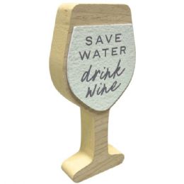 18 of 3"x7" Natural Mdf Save Water Drink Wine Décor Figure
