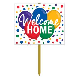 6 Wholesale Welcome Home Yard Sign Prtd 2 Sides; Attached To 24  Pine Stake