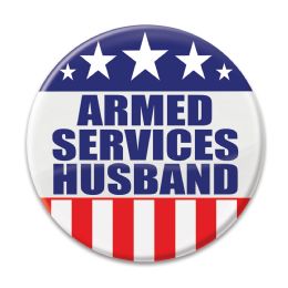 6 Wholesale Armed Services Husband Button