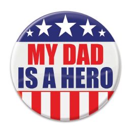 6 Pieces My Dad Is A Hero Button - Costumes & Accessories